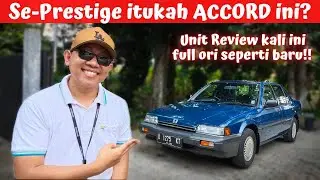 Honda Accord Prestige 1986 | Review by Mamang Mobi