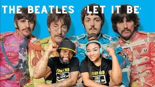 FIRST TIME HEARING THE BEATLES - LET IT BE | REACTION
