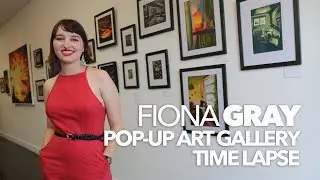 Fiona Gray Art Gallery Time Lapse - 4K