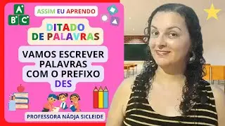 🌟(#DITADO) VEM APRENDER A ESCRITA DAS #PALAVRAS COM O PREFIXO 