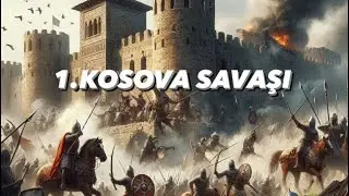 BİRİNCİ KOSOVA SAVAŞI