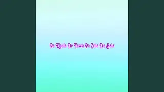 Pa Khula De Yawa Pa Zrha De Bala