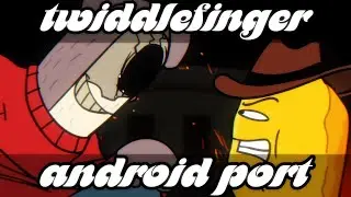 FNF': TWIDDLEFINGER ANDROID PORT