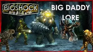 Bioshock - Big Daddies