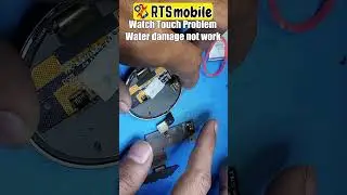 #Noise Watch Water Damage Touch Not Working Solution #RTSmobileRepair | Watch Repair