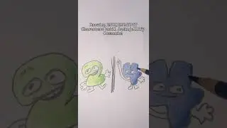 Day 5: Drawing BFDI/BFB/TPOT Characters until Jacknjellify comments! / 2,4 / 