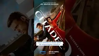 CITADEL: VOCÊ CONHECE A SÉRIE DE ESPIONAGEM DOS IRMÃOS RUSSO?