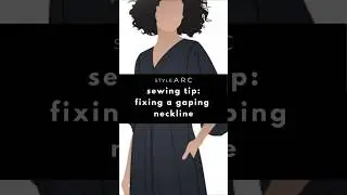 Style Arc - Sewing Tip - Fixing a gaping neckline #sewing #stylearc #sewingtutorial