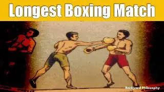Longest Boxing Match In History
