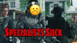 Black Ops 4 Specialists Suck Actually