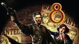 Bioshock Infinite Прохождение Часть 8