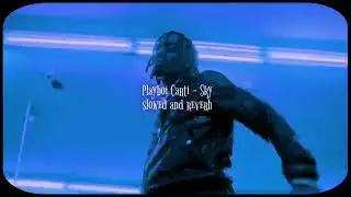 Playboi Carti - Sky ( slowed and reverb )