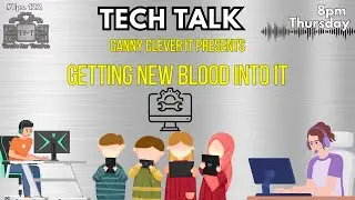 Getting New Blood Into IT - Tech Business Show by Tech For Techs