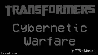 Transformers: Cybernetic Warfare Episode 2