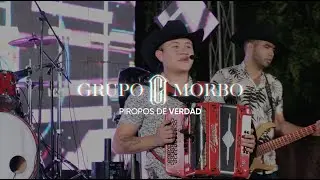 Grupo Morbo - Piropos de Verdad (Live Session)