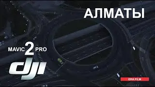 DJI MAVIC 2 PRO - Almaty Morning - Алматы Утро