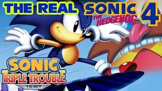 Sonic Triple Trouble 16 Bit is the Real Sonic 4
