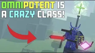 OMNIPOTENT Class Showcase And How To Get It! Critical Legends