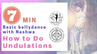 How to Do Undulations! Basic bellydance with Nashwa