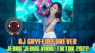 DJ GRYFFIN FOREVER REMIX FULL BEAT 2022