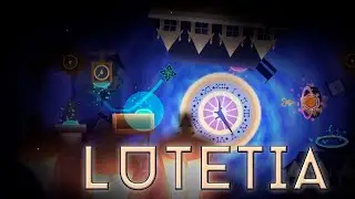 [GD] Lutetia by LaserSword33 & more | Geometry Dash 2.11
