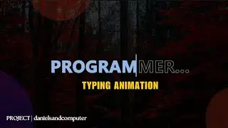 Typing Animation Using CSS