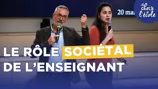 Le rôle sociétal de l'enseignant ou comment s'engager au-delà de sa matière ?