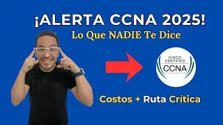 Cisco CCNA 200-301 | Guía completa sobre el examen de certificación CCNA de Cisco.