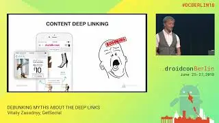 #DCBerlin18 505 Zasadnyy Debunking Myths about the Deep Links DAY1