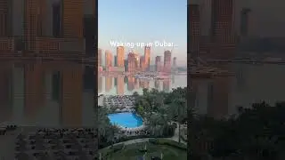 Waking up in Dubai. 