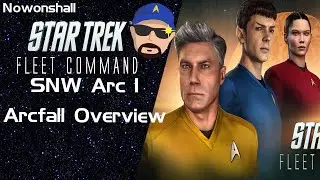 Star Trek - Fleet Command - Strange New Worlds Arc Arcfall Overview