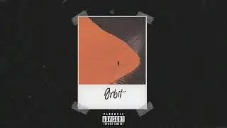 (free) frvrfriday x don toliver x eli sostre type beat - Orbit