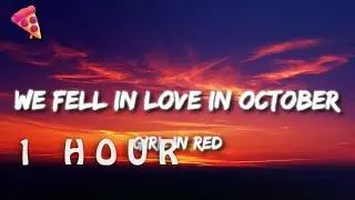[1 HOUR 🕐 ] girl in red - we fell in love in October