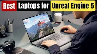 Best Laptops for Unreal Engine 5 in 2025