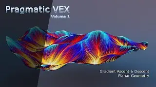 Pragmatic VEX: Volume 1 - Gradient Ascent & Descent - Planar Geometry