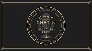 Turkish Narrative Voice Reel by Ozzy Chetin