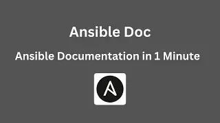 Ansible Documentation in 1 Minute | Quick Guide to Ansible doc