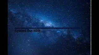 [Electro House] Spaced Out - Searching
