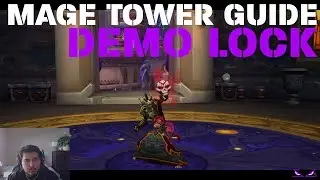 Demonology Warlock Mage Tower Challenge Guide
