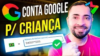 ✅ *NOVO* CRIAR e CONFIGURAR CONTA Google para MEU FILHO