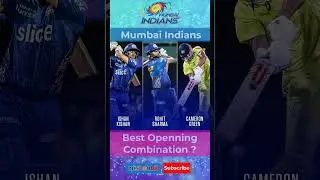 🏆Can you guess Mumbai Indians Best Opening Combination 🏆IPL 2023