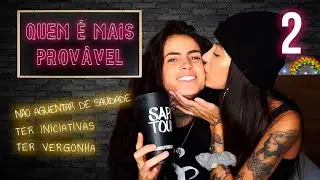 #LUASMIN: QUEM É MAIS PROVÁVEL? (@luanacsaguiar & @yaakutsu) | TAG CASAL - Parte 02