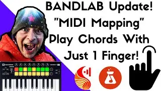 BandLab Update MIDI Mapping Play Chords With Just 1 Finger