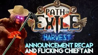 Path of Exile - Harvest League impressions and Flicker strike chieftain