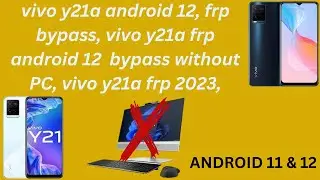 vivo y21a android 12 frp bypass  vivo y21a frp android 12  bypass without pc   vivo y21a frp 2023,