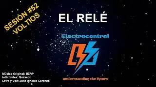 Canción Didáctica 26. Music Sessions #52 voltios. El relé (Quédate - Quevedo y BZRP)