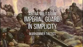 Imperial Guard: In simplicity