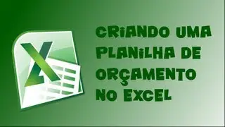 Como criar orçamento no excel