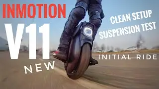 NEW Inmotion v11 - initial ride with clean setup, suspension test - 02/2023