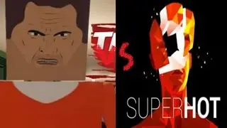 Super hot vs Paint the Town Red